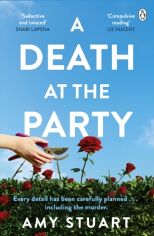 A Death At The Party : Seductive and twisted. Highly recommended! - SHARI LAPENA