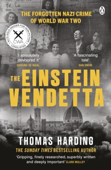 The Einstein Vendetta : Hitler, Mussolini, and a true story of murder