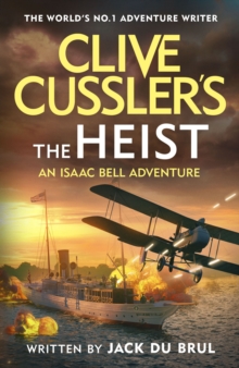 Clive Cussler s The Heist