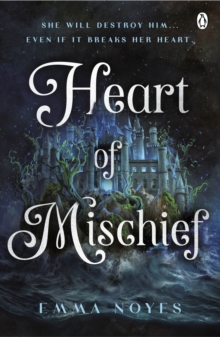 Heart of Mischief : Shadow of Souls Book 2