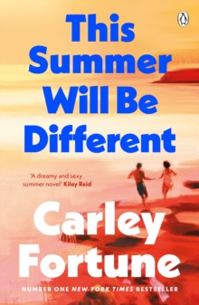 This Summer Will Be Different : The new sweepingly romantic novel about missed opportunities and second chances from the author of TikTok phenomenon Every Summer After