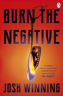 Burn The Negative : One of Goodreads' biggest horror books for summer 2024