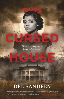 This Cursed House : A twisty Southern Gothic historical thriller