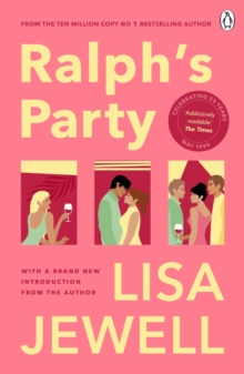 Ralph's Party : The 25th anniversary edition of the smash-hit story of love, friends and flatshares