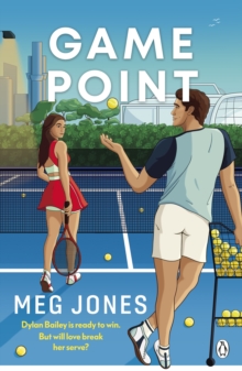 Penguin Books Ltd Game Point , The Brand New Steamy Sports Romance Set During The Australian Open