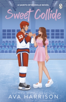 Penguin Books Ltd Sweet Collide , The Brand New Ice Hockey Sports Romance From The Usa Today Bestselling Author