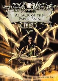 Attack of the Paper Bats, Paperback Book Attack of the Paper Bats, Paperback Book