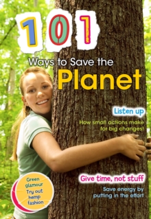 101 Ways to Save the Planet, Paperback Book 101 Ways to Save the Planet, Paperback Book