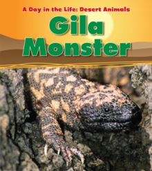 Gila Monster, Hardback Book Gila Monster, Hardback Book