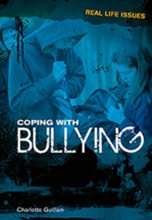 Coping with Bullying, Hardback Book Coping with Bullying, Hardback Book
