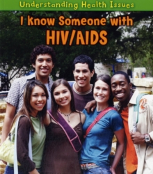 I Know Someone with HIV/AIDS, Paperback Book I Know Someone with HIV/AIDS, Paperback Book
