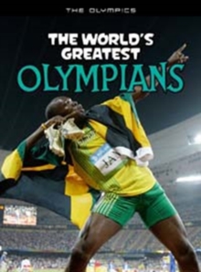 The World's Greatest Olympians, Hardback Book The World's Greatest Olympians, Hardback Book