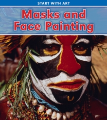 Masks and Face Painting, Paperback Book Masks and Face Painting, Paperback Book