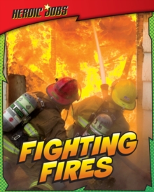 Fighting Fires, Paperback Book Fighting Fires, Paperback Book