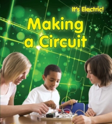 Making a Circuit, Hardback Book Making a Circuit, Hardback Book