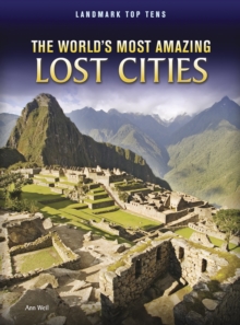 The World's Most Amazing Lost Cities, PDF eBook The World's Most Amazing Lost Cities, PDF eBook