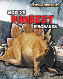 World's Dumbest Dinosaurs, Paperback Book World's Dumbest Dinosaurs, Paperback Book