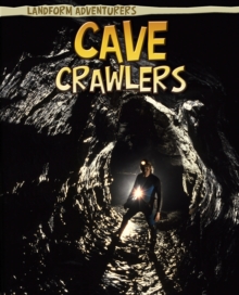 Cave Crawlers