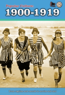Popular Culture: 1900-1919, Paperback Book Popular Culture: 1900-1919, Paperback Book