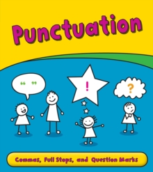 Punctuation : Commas, Full Stops, and Question Marks