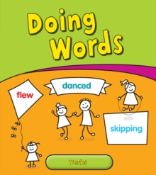 Doing Words : Verbs