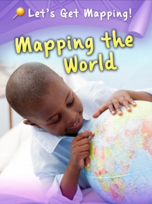 Mapping the World, Hardback Book Mapping the World, Hardback Book