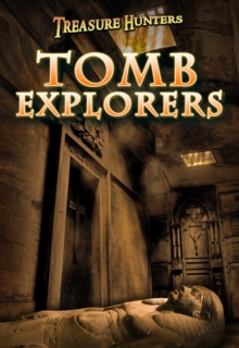 Tomb Explorers, Paperback Book Tomb Explorers, Paperback Book