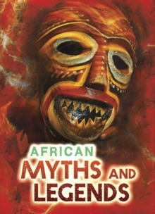 African Myths and Legends, Paperback Book African Myths and Legends, Paperback Book