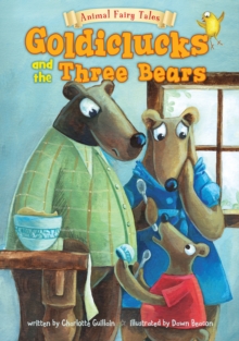 Goldiclucks and the Three Bears, Paperback Book Goldiclucks and the Three Bears, Paperback Book