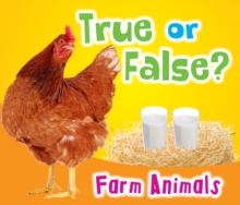 True or False? Farm Animals, Paperback / softback Book True or False? Farm Animals, Paperback / softback Book