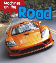 Machines on the Road, Hardback Book Machines on the Road, Hardback Book