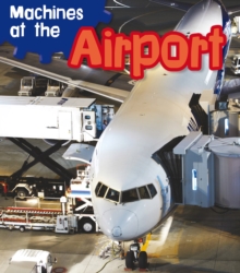 Machines at the Airport, Paperback Book Machines at the Airport, Paperback Book