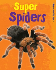Super Spiders, Paperback Book Super Spiders, Paperback Book