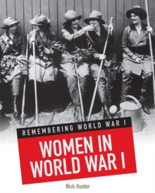 Women in World War I, Paperback Book Women in World War I, Paperback Book