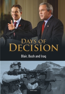 Blair, Bush, and Iraq, Paperback Book Blair, Bush, and Iraq, Paperback Book