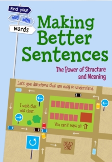 Making Better Sentences, Paperback / softback Book Making Better Sentences, Paperback / softback Book