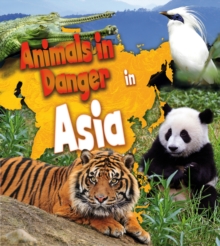 Animals in Danger in Asia, Paperback Book Animals in Danger in Asia, Paperback Book