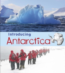 Introducing Antarctica, Paperback Book Introducing Antarctica, Paperback Book