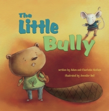 The Little Bully, Paperback Book The Little Bully, Paperback Book