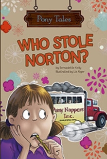Who Stole Norton?, Paperback Book Who Stole Norton?, Paperback Book