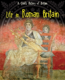 Life in Roman Britain, Paperback Book Life in Roman Britain, Paperback Book