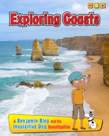 Exploring Coasts : A Benjamin Blog and His Inquisitive Dog Investigation, Paperback Book Exploring Coasts : A Benjamin Blog and His Inquisitive Dog Investigation, Paperback Book