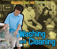 Washing and Cleaning : Comparing Past and Present, Paperback / softback Book Washing and Cleaning : Comparing Past and Present, Paperback / softback Book