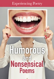 Humorous and Nonsensical Poems, Paperback / softback Book Humorous and Nonsensical Poems, Paperback / softback Book