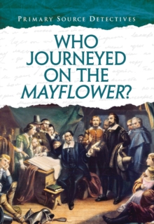 Who Journeyed on the Mayflower?