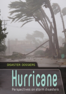 Hurricane : Perspectives on Storm Disasters, Paperback / softback Book Hurricane : Perspectives on Storm Disasters, Paperback / softback Book