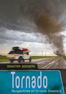 Tornado : Perspectives on Tornado Disasters