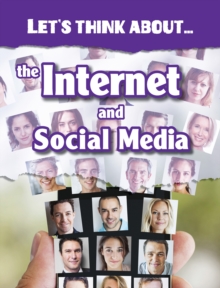 Let's Think About the Internet and Social Media, Paperback Book Let's Think About the Internet and Social Media, Paperback Book