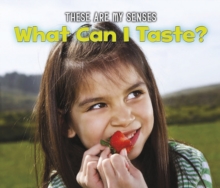 What Can I Taste?, Hardback Book What Can I Taste?, Hardback Book