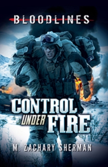 Control Under Fire